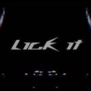 Lick It Remix