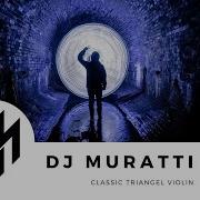Triangle Violin Classic Dj Music 2020 Remix Tiktok Music Dj Muratti