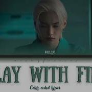 Ai Cover Felix Play With Fire