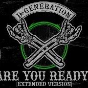 Are You Ready D Generation X S Wwe Theme