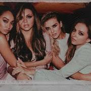 Little Mix Unreleased Song