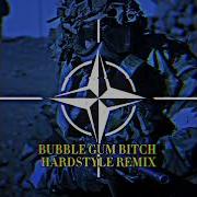 Bubblegum Bıtch Remix