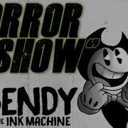 Horror Show Bendy And The Ink Machine Song Ft Thespybeetle Komodo