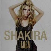 Shakira Loca English Version