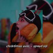 Christmas Evil Speed Up