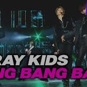 Stray Kids Bang Bang Bnag