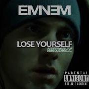 Eminem Lose Yourself Remix
