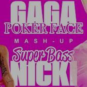 Poker Face Super Bass