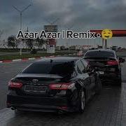 Azar Azar Remix