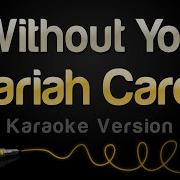 Without You Karaoke