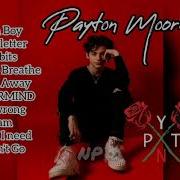 Payton Moormeier Все Песни