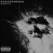 Saibotaje Schizophrenia