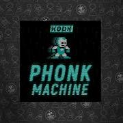 Phonk Machine