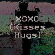 Xoxo Kisses Hugs
