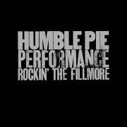 Humble Pie Live At The Fillmore Full Album