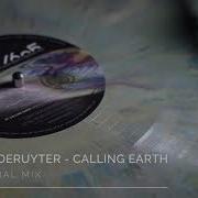 Yves Deruyter Calling Earth