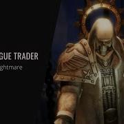 Mitry V Silantyev Warhammer 40 000 Rogue Trader Ost Beyond The Nightmare