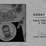 Feed Tha Streets 2 Intro Roddy Ricch