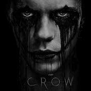 The Crow Trailer Song