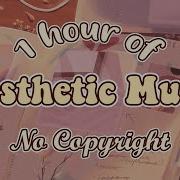 Aesthetic Music Эстетичная Музыка