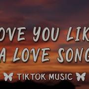 I Love You Like A Love Song Baby Remix