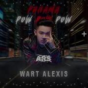 Aaron Sz Pa Na Ma X Pow Pow Pow Ars Remix
